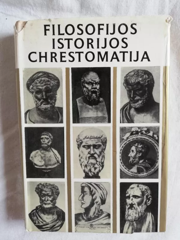 Filosofijos istorijos chrestomatija. Antika - B. Genzelis, knyga 3