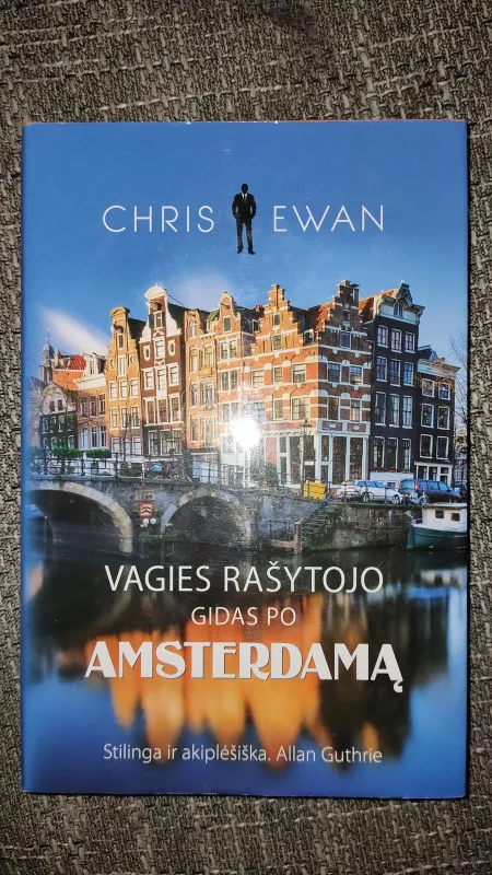 Vagies rašytojo gidas po Amsterdamą - Chris Ewan, knyga 2