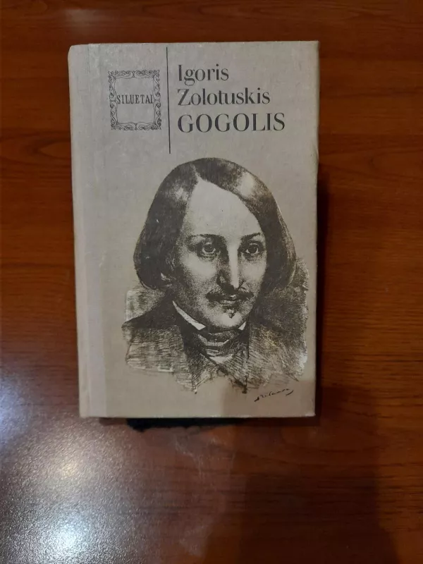 Gogolis - Igoris Zolotuskis, knyga 2
