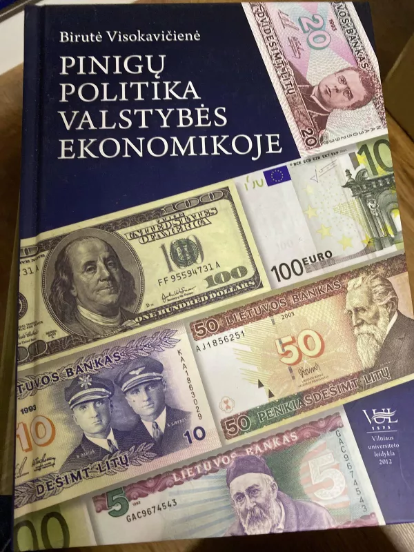 Pinigų politika valstybės ekonomikoje - Birutė Visokavičienė, knyga