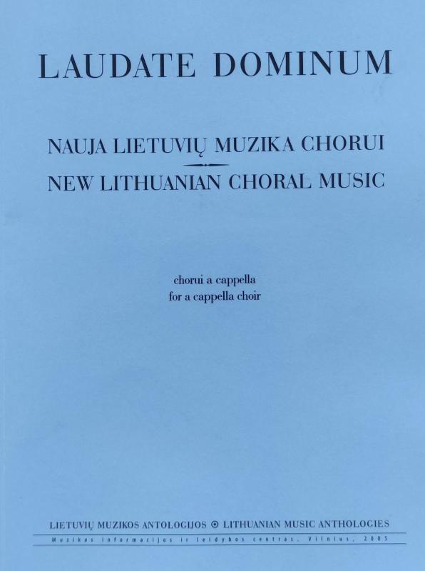 Laudate Dominum. Nauja lietuvių muzika chorui - Autorių Kolektyvas, knyga 3
