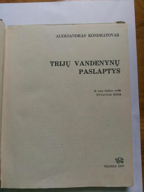 Trijų vandenynų paslaptys - Aleksandras Kondratovas, knyga 2