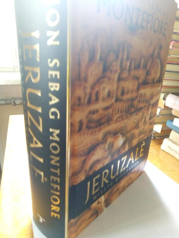 Jeruzalė. Miesto biografija - Autorių Kolektyvas, knyga 3