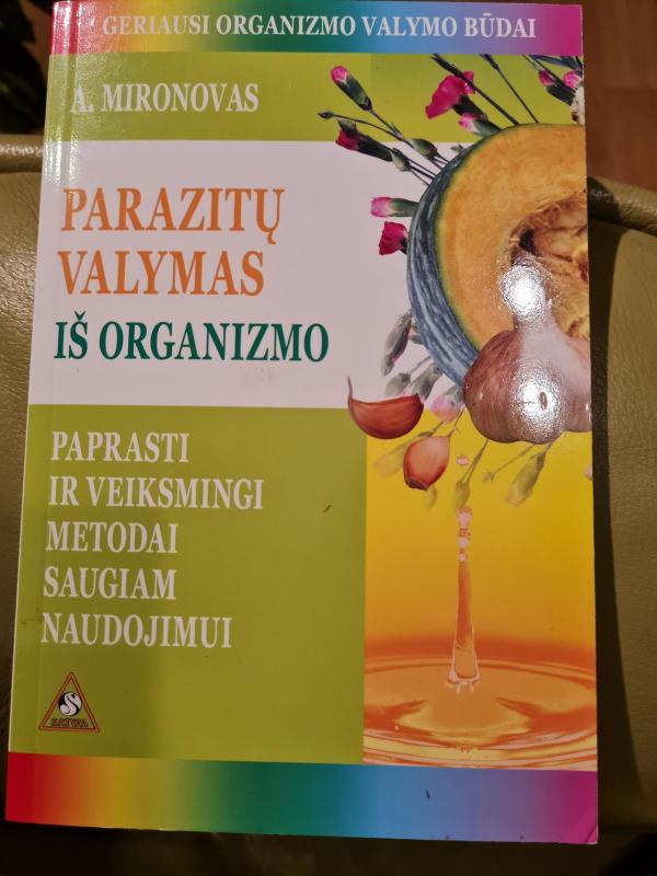 Parazitų valymas iš organizmo - A. Mironovas, knyga 3