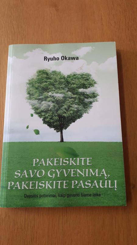 Pakeiskite savo gyvenimą, pakeiskite pasaulį - Ryuho Okawa, knyga 3