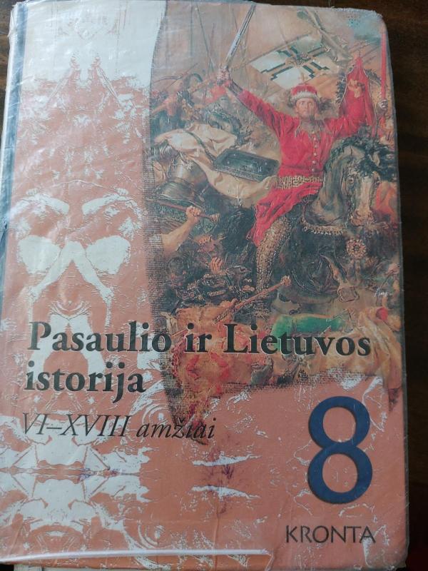 Pasaulio ir Lietuvos istorija - R. Jokimaitis, A.  Kasperavičius, E.  Manelis, B.  Stukienė, knyga