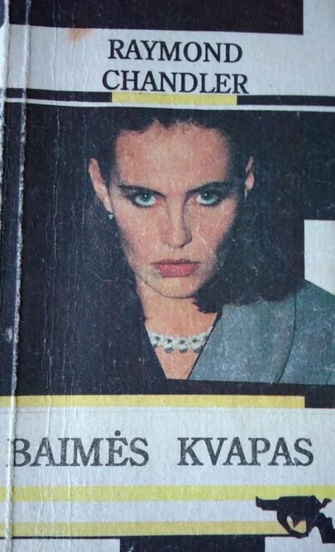 Baimės kvapas - Raymond Chandler, knyga 3