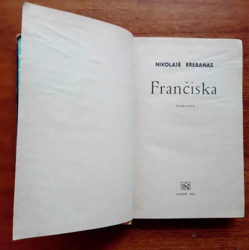 Frančiska - Nikolaje Brebanas, knyga 2