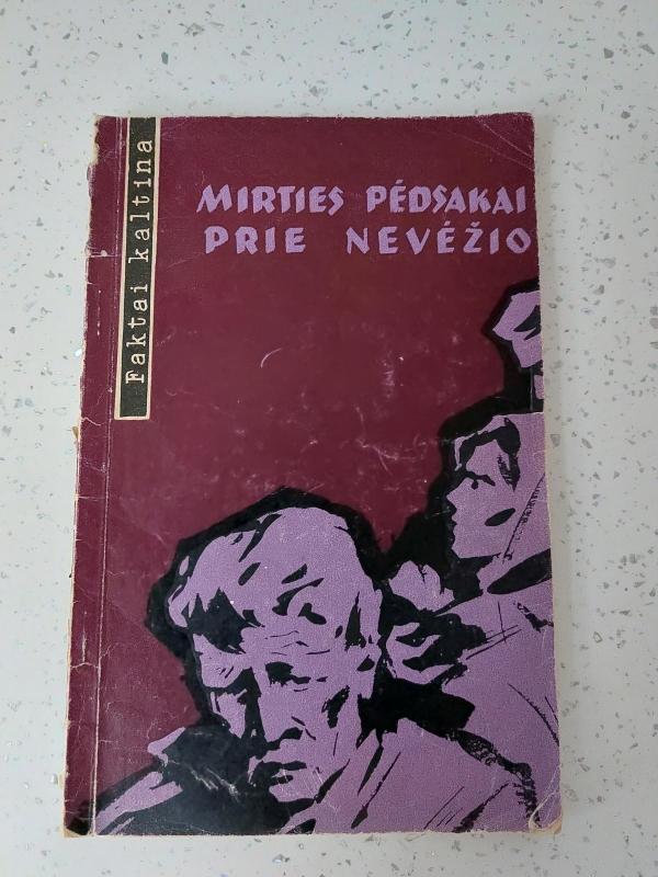 Mirties pėdsakai prie Nevėžio - A. Vabalas, knyga