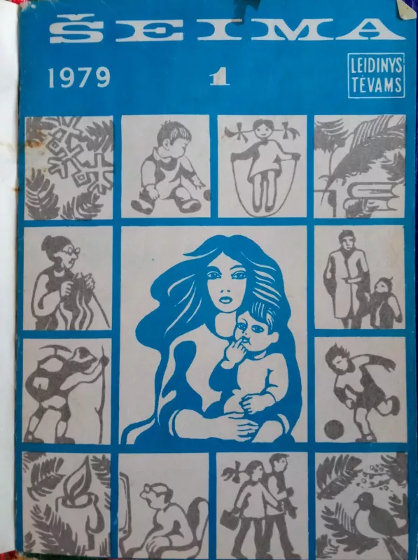 Žurnalas "Šeima"- komplektas 1979m. - Autorių Kolektyvas, knyga 3