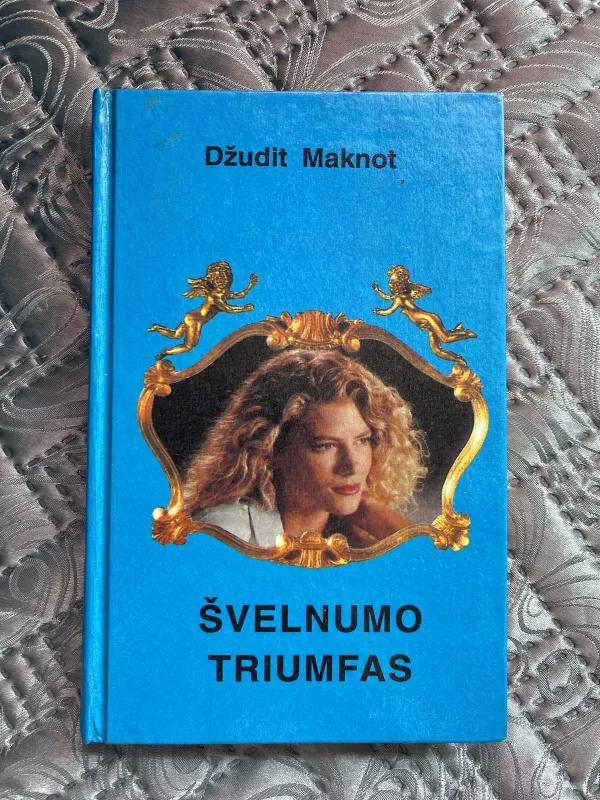 Švelnumo triumfas - Džudita Maknot, knyga