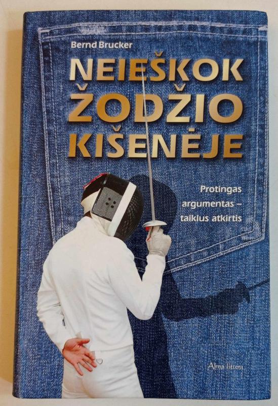 Neieškok žodžio kišenėje - Bernard Brucker, knyga 2