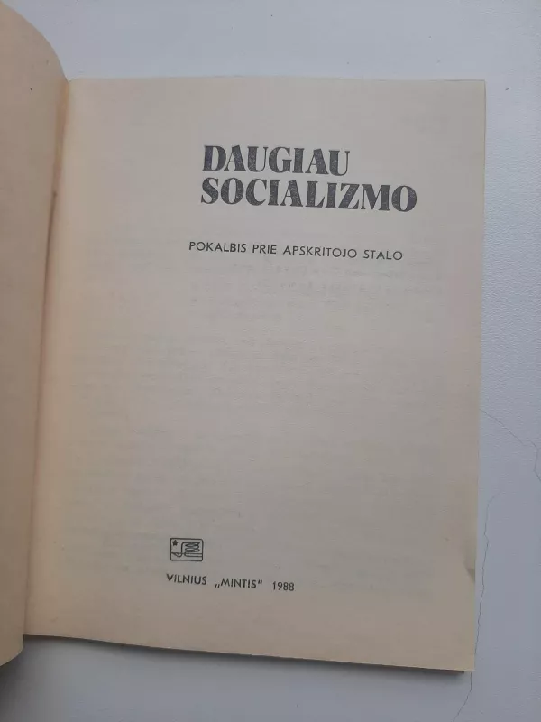 Daugiau socializmo - Autorių Kolektyvas, knyga