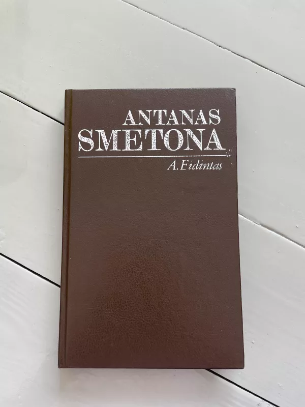 Antanas Smetona. Politinės biografijos bruožai - Alfonsas Eidintas, knyga 3