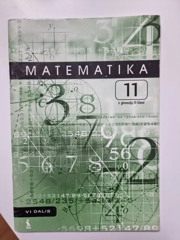 Matematika 11 ir gimnazijų III klasei - Autorių Kolektyvas, knyga
