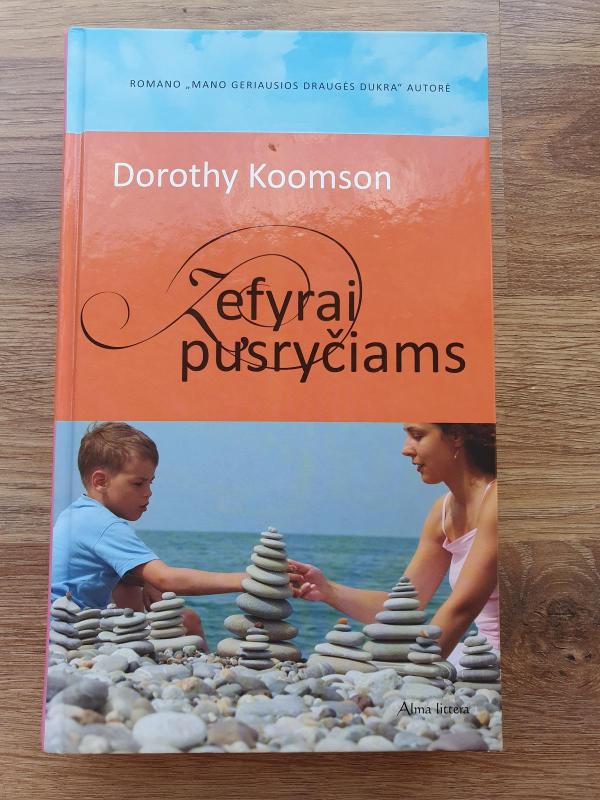 Zefyrai pusryčiams - Dorothy Koomson, knyga 2
