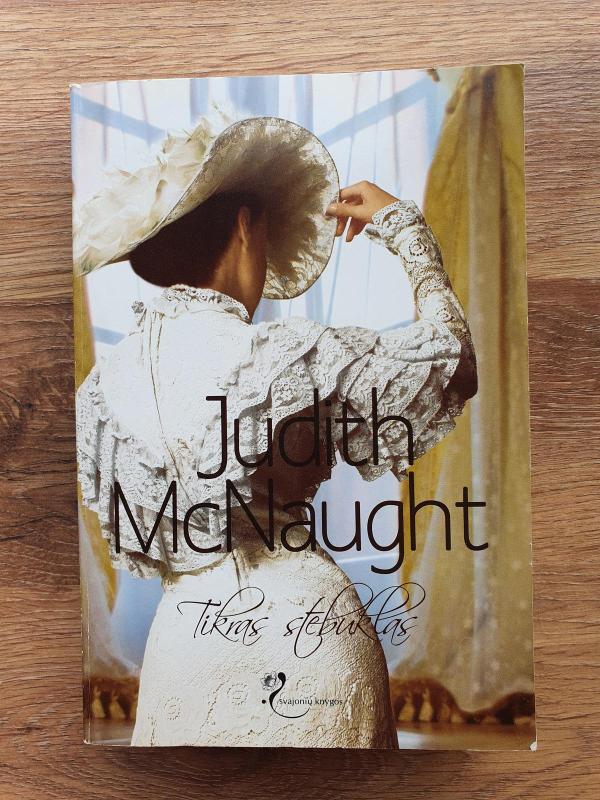 Tikras stebuklas - Mcnaught Judith, knyga 2