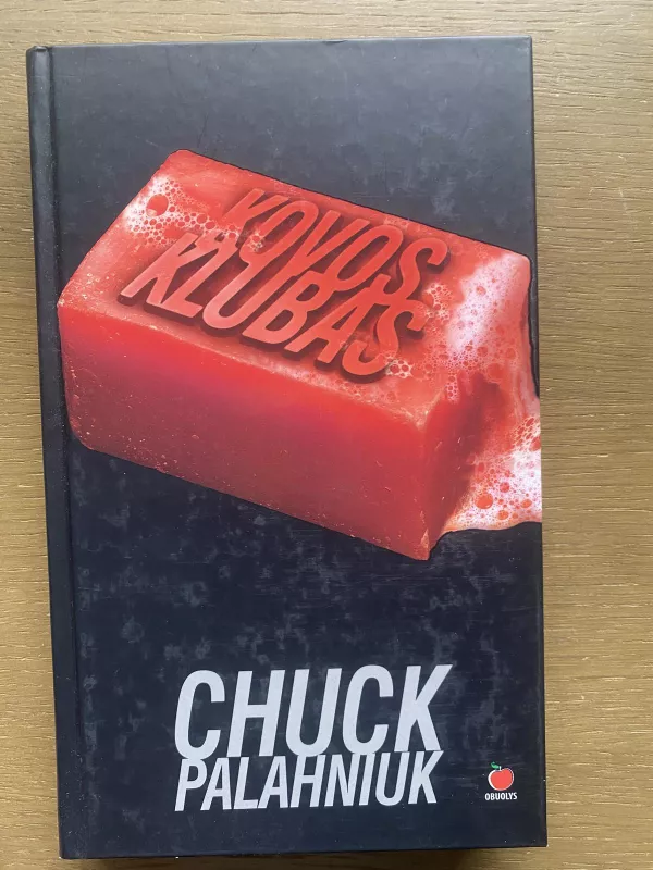 Kovos klubas - Palahniuk Chuck, knyga 2