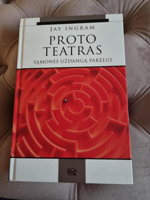 Proto teatras - Jay Ingram, knyga 3