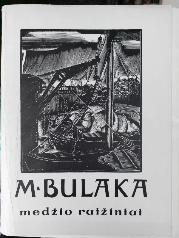 Medžio raižiniai - Mečislovas Bulaka, knyga