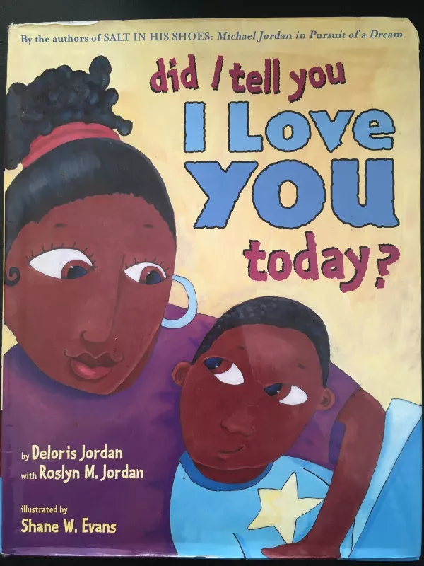 Did I tell I Love You today? - Deliris Jordan, knyga