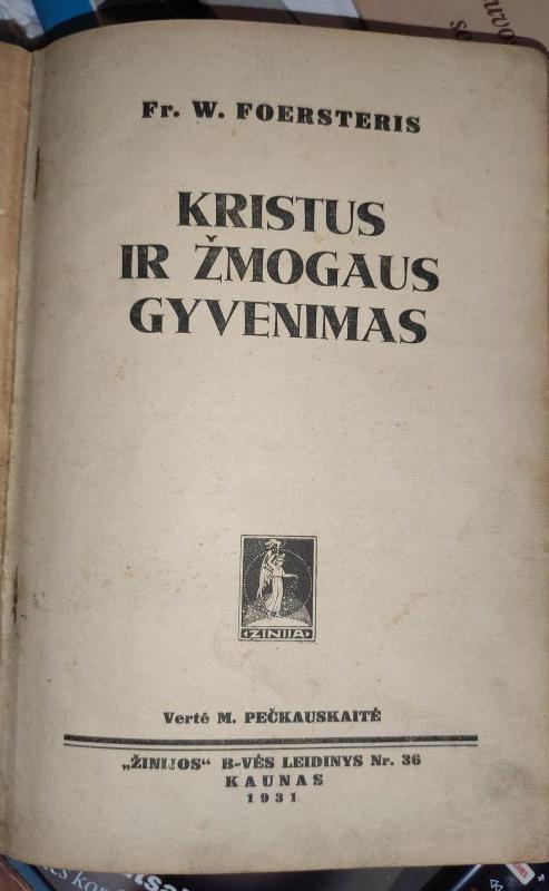 Kristus ir žmogaus gyvenimas - Fr.V. Foersteris, knyga 2