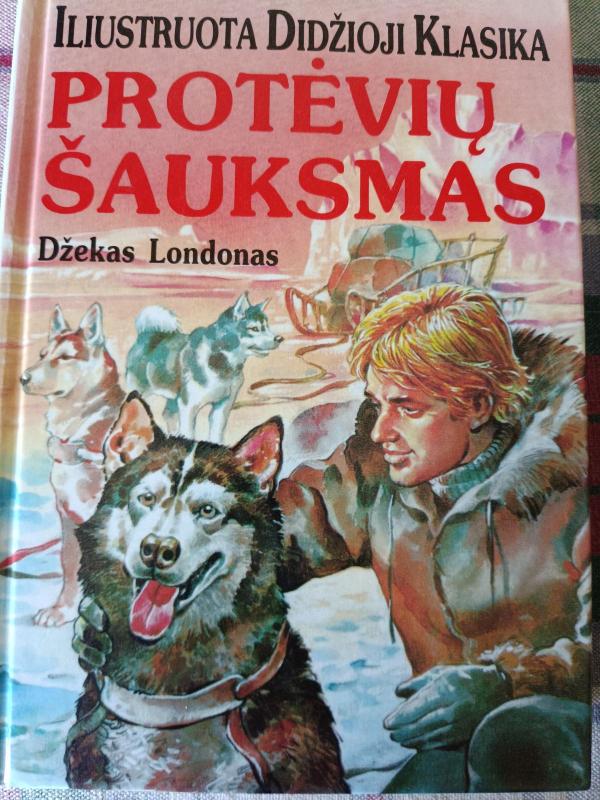 Protėvių šauksmas - Džekas Londonas, knyga 2