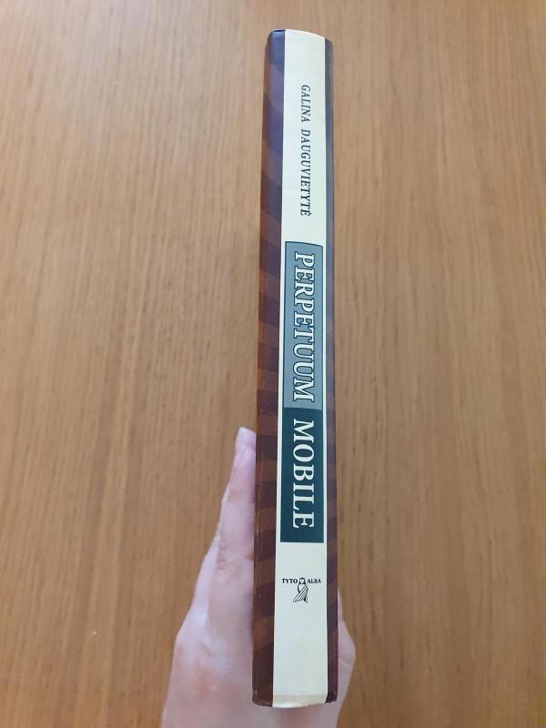 Perpetuum mobile - Galina Dauguvietytė, knyga 3