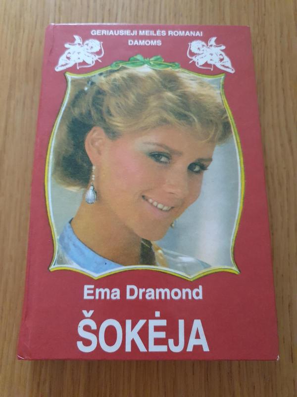Šokėja - Ema Dramond, knyga 2