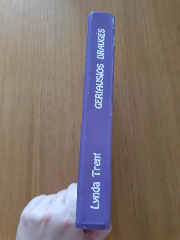 Geriausios draugės - Lynda Trent, knyga 4