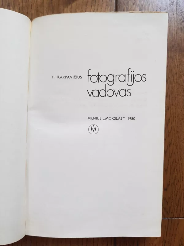 FOTOGRAFIJOS VADOVAS - P. Karpavičius, knyga 2