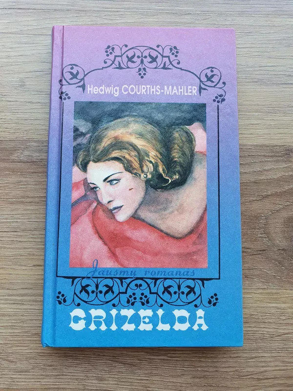 Grizelda - Hedwig Courths-Mahler, knyga 2