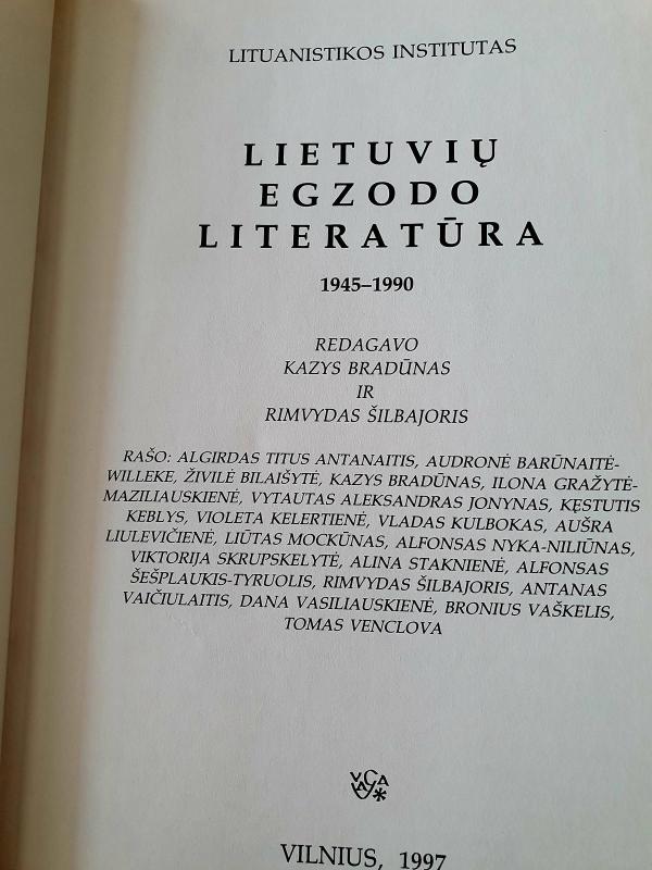 Lietuvių egzodo literatūra 1945-1990 - institutas Lituanistikos, knyga 2
