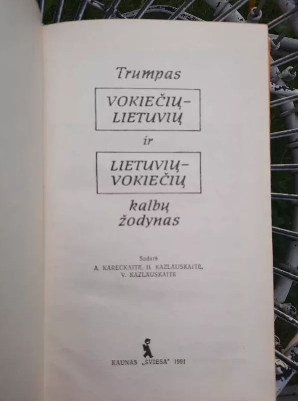 Trumpas vokiečių-lietuvių ir lietuvių-vokiečių kalbų žodynas - Autorių Kolektyvas, knyga 4