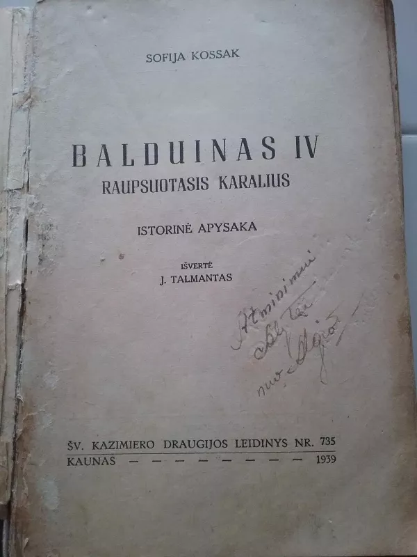 Balduinas IV - Sofija Kossak, knyga 3
