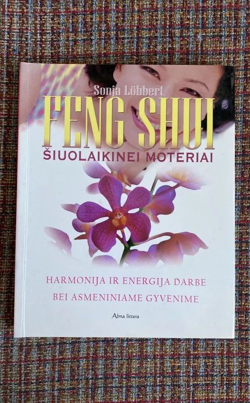 Feng Shui šiuolaikinei moteriai - Sonja Lobbert, knyga