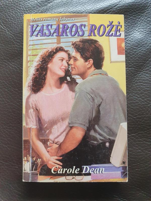 Vasaros rožė - Carole Dean, knyga 2