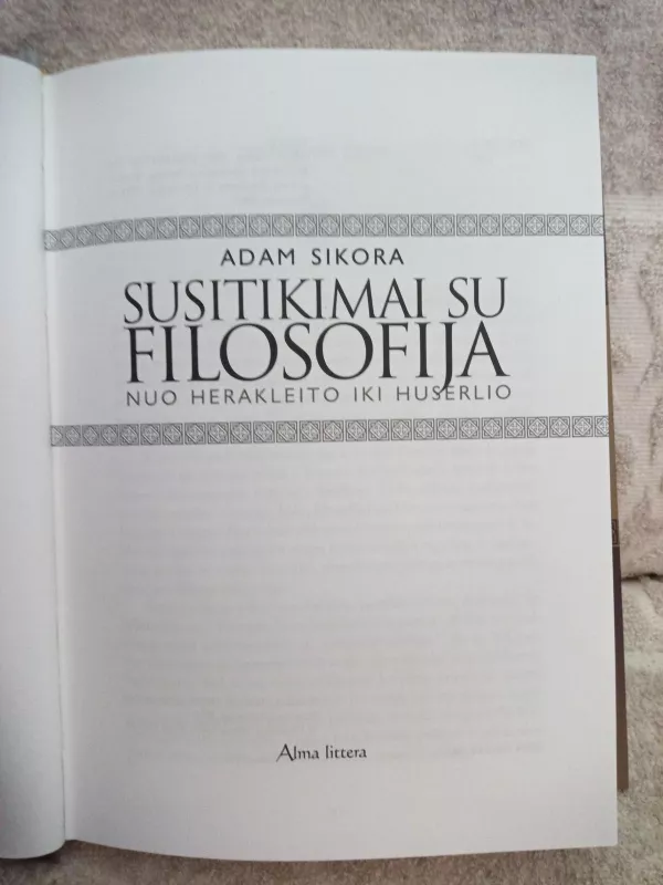 Susitikimai su filosofija - Adam Sikora, knyga 4
