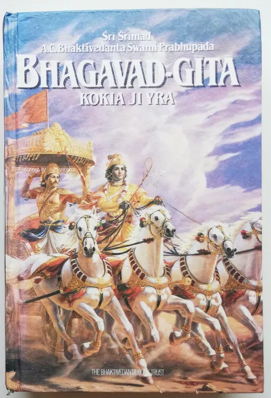 Bhadavad-gita tokia, kokia yra - A. C. Bhaktivedanta Swami Prabhupada, knyga