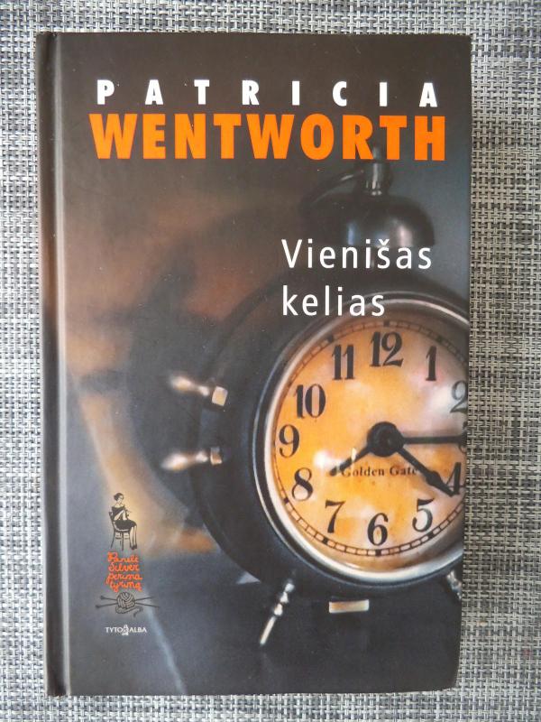 Vienišas kelias - Patricia Wentworth, knyga 4
