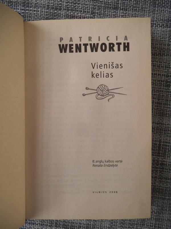 Vienišas kelias - Patricia Wentworth, knyga 3
