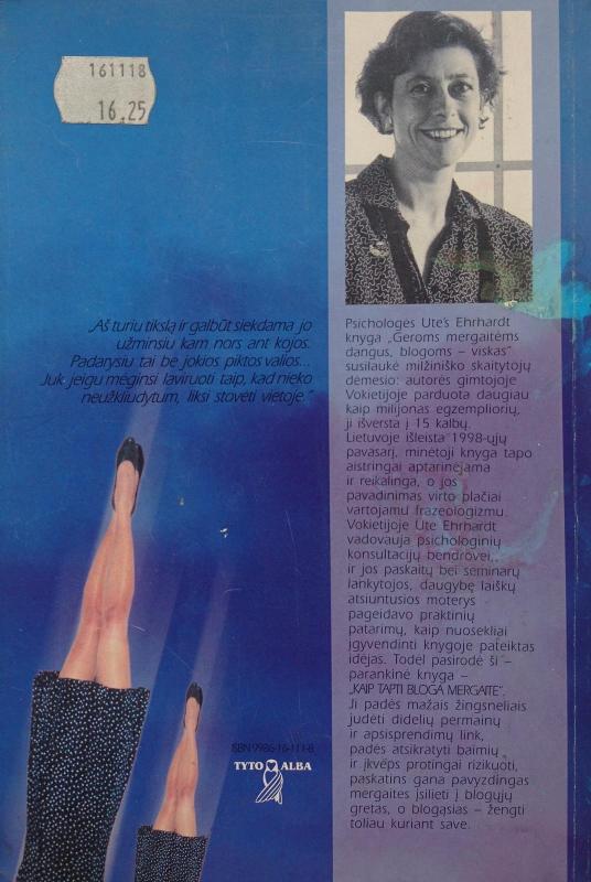 Kaip tapti bloga mergaite - Ute Ehrhardt, knyga 2