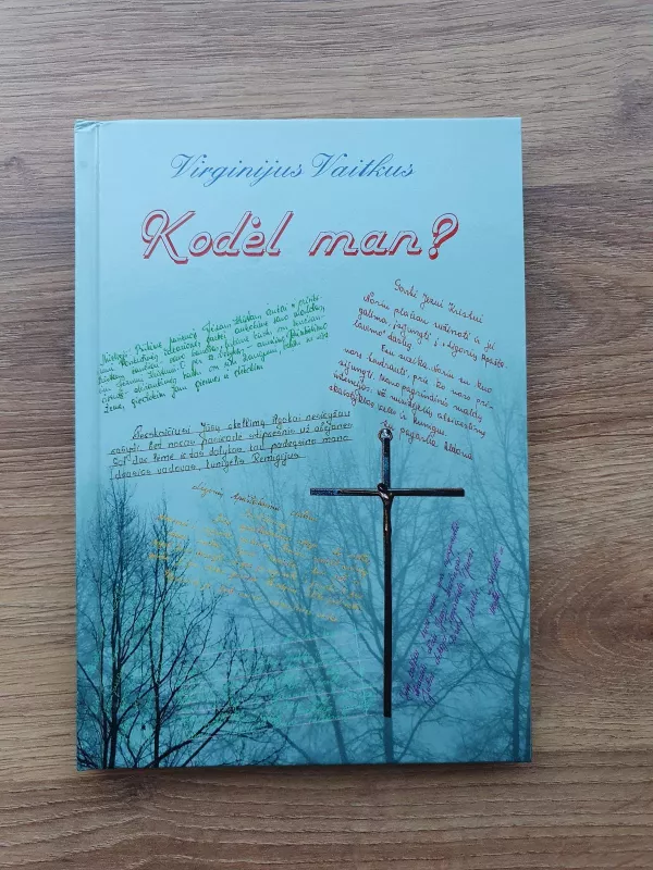 Kodėl man? - Virginijus Vaitkus, knyga 2
