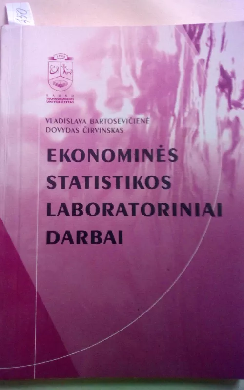 Ekonominės statistikos laboratoriniai darbai - Vladislava Bartosevičienė, knyga