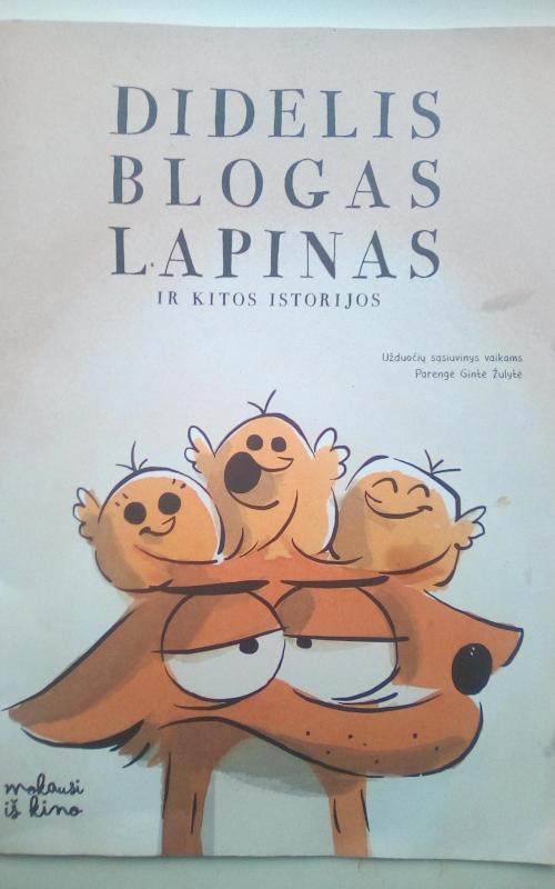 Didelis blogas lapinas - Gintė Zulytė, knyga 2