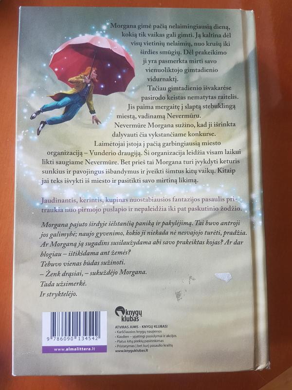 Nevermuras. Morganos prakeiksmas ir Vunderio draugija - Jessica Townsend, knyga 2