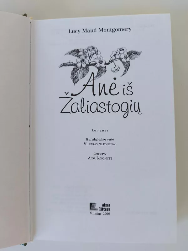 Anė iš Žaliastogių - Lucy Maud Montgomery, knyga