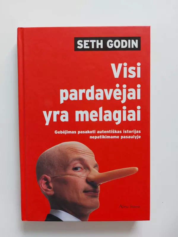 Visi pardavėjai yra melagiai - Seth Godin, knyga 2