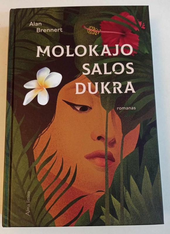 Molokajo salos dukra - Alan Brennert, knyga 2