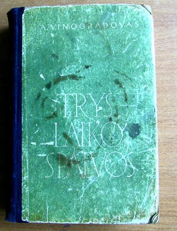 Trys laiko spalvos - A. Vinogradovas, knyga 3